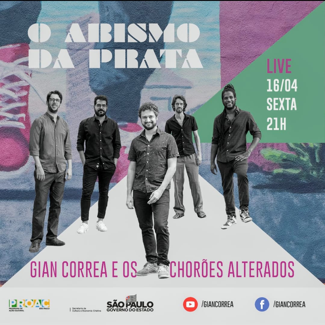 O Abismo da Prata de “Gian Correa e Os Chorões Alterados”