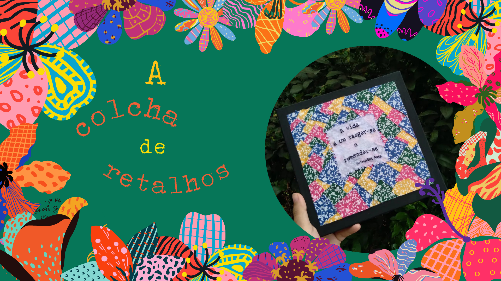 A colcha de retalhos