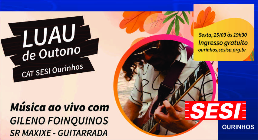 Sesi Ourinhos apresenta show musical nesta 6ª feira