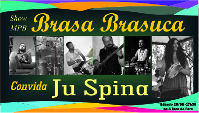Show MPB: Brasa Brasuca & Ju Spina neste sábado na Toca da Fera