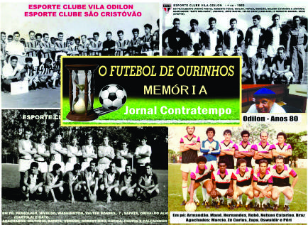 E.C. Vila Odilon: Na vila das chaminés até a botina servia como chuteira