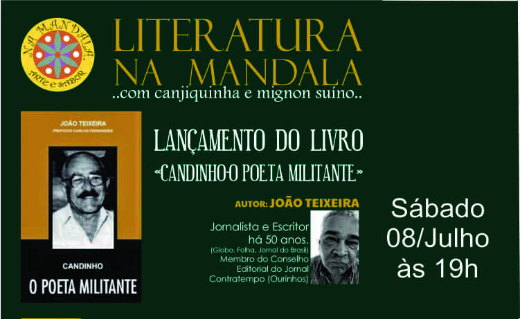Evento Literário: Jornalista João Teixeira lança ” Candinho, o poeta militante”
