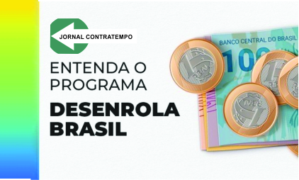 Primeira etapa do Desenrola Brasil começou ontem 17 de julho