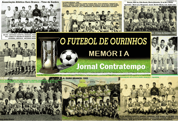 A equipe do Ouro Branco, o Moinho Santista e a Sanbra