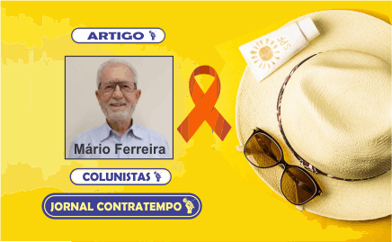 Dezembro Laranja, uma campanha importante para a prevenção do câncer de pele – Por Mário Ferreira