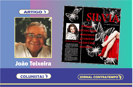 CULTURA REGIONAL: “A poesia afrodisíaca de Silvia e O Caminho das Borboletas” – Parte II  Por João Teixeira