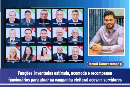 Prefeito criou mais 60 Funções de Confiança (FCs), ou de Cabos Eleitorais?