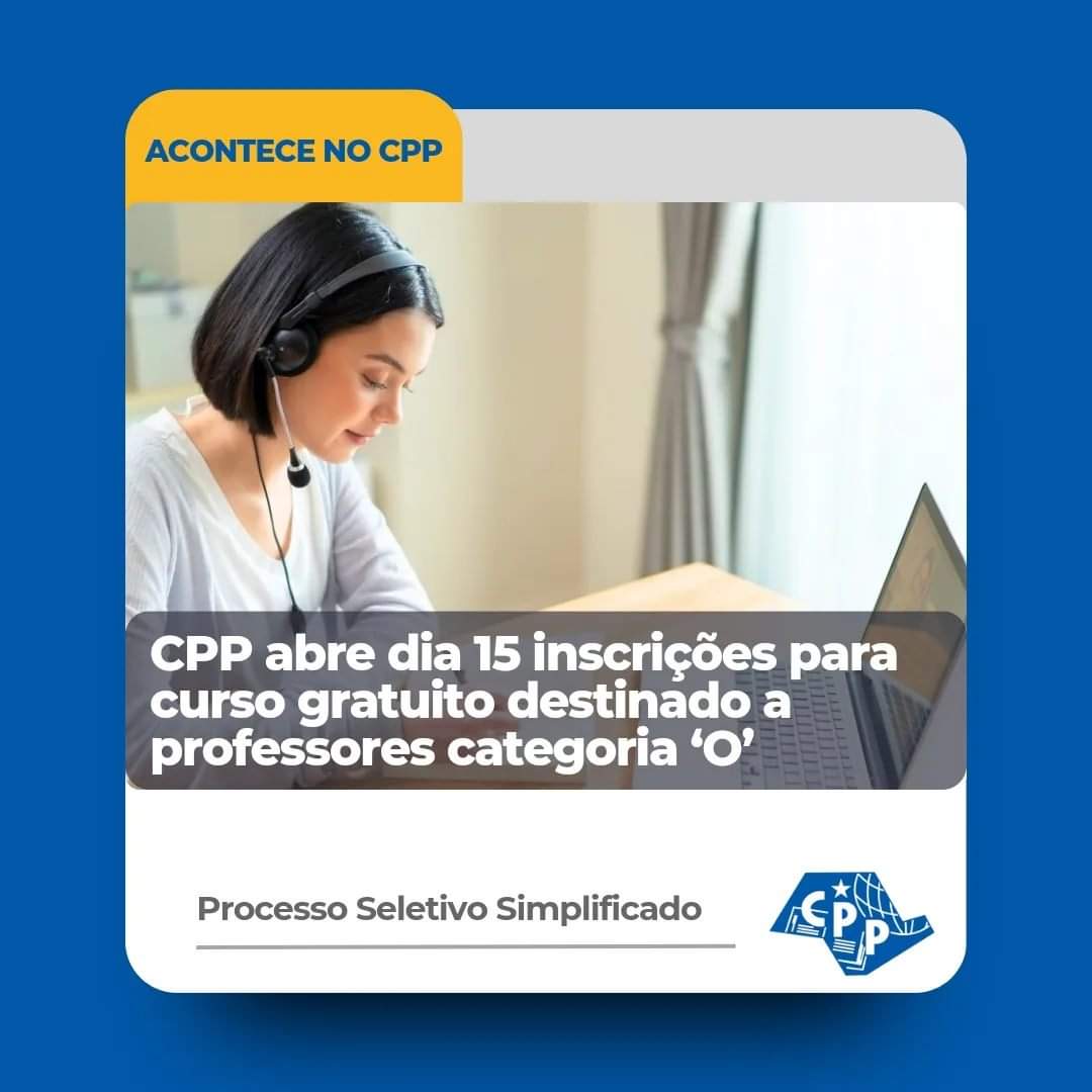 CPP abre curso preparatório para processo seletivo de professores de forma gratuita