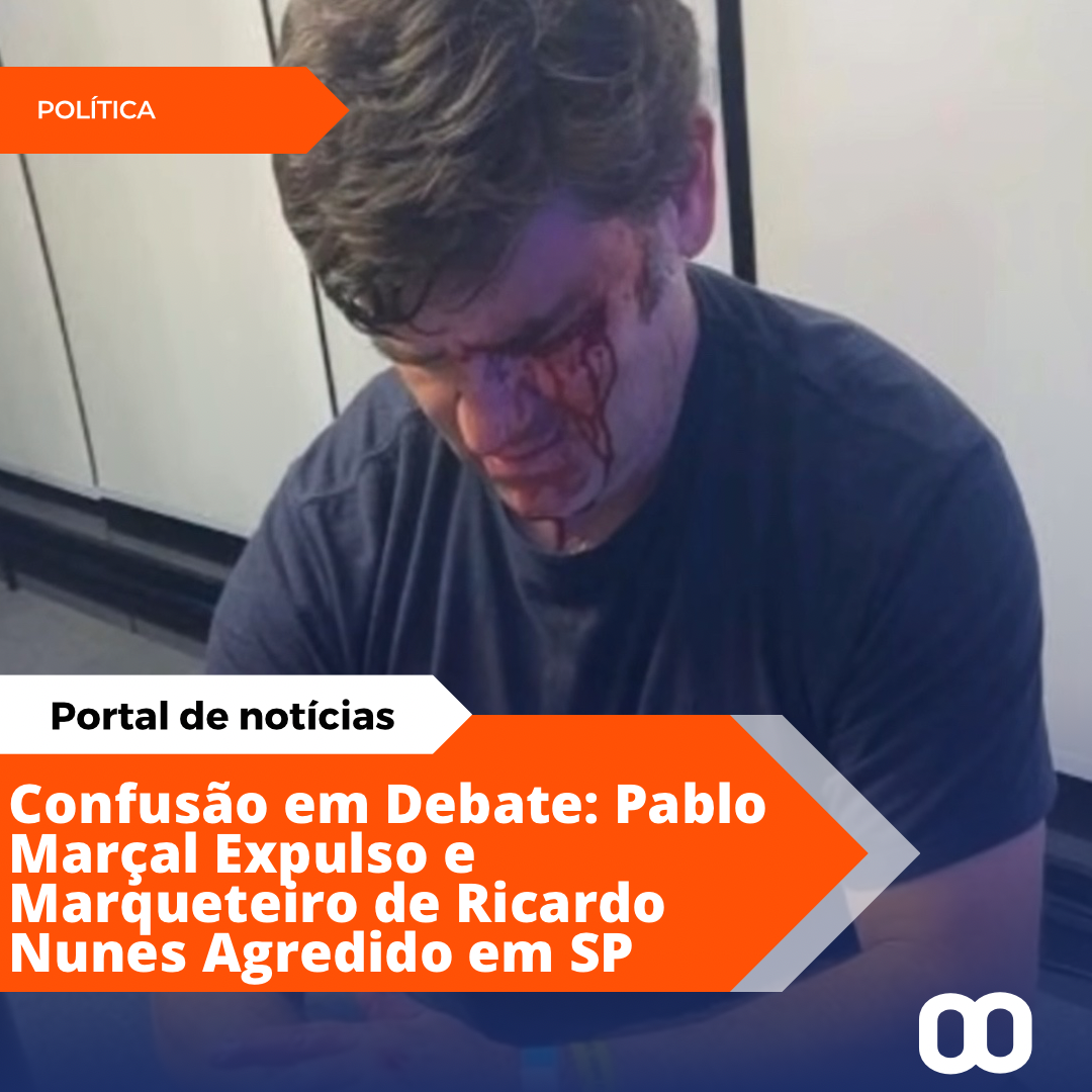 Debate em SP termina com expulsão de Pablo Marçal e agressão a marqueteiro de Ricardo Nunes.