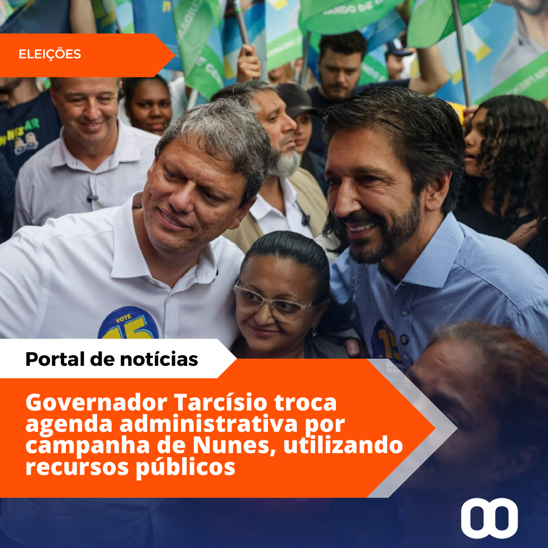 Governador deixa de trabalhar para atuar como cabo eleitoral de Nunes.