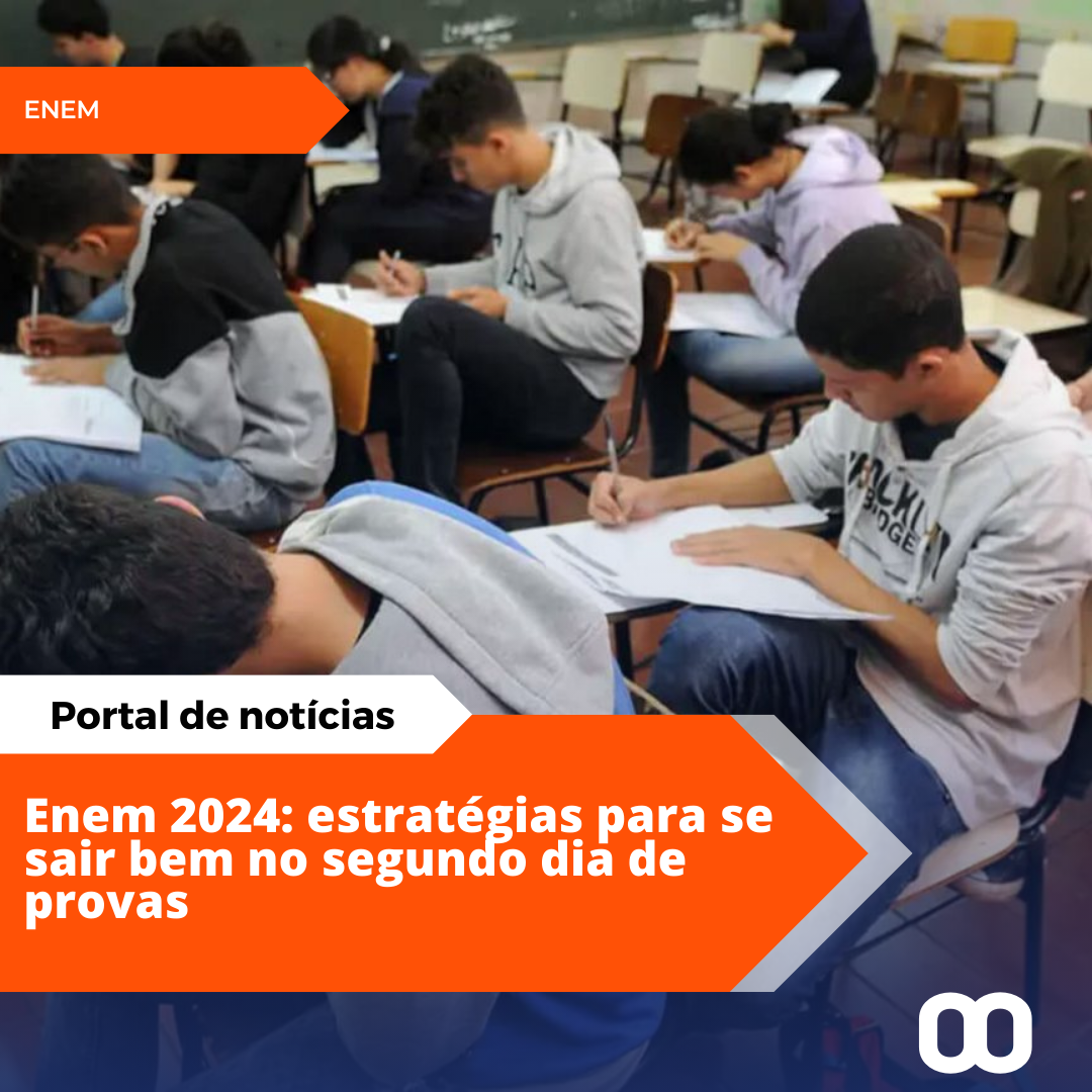 Enem 2024: estratégias para se sair bem no segundo dia de provas