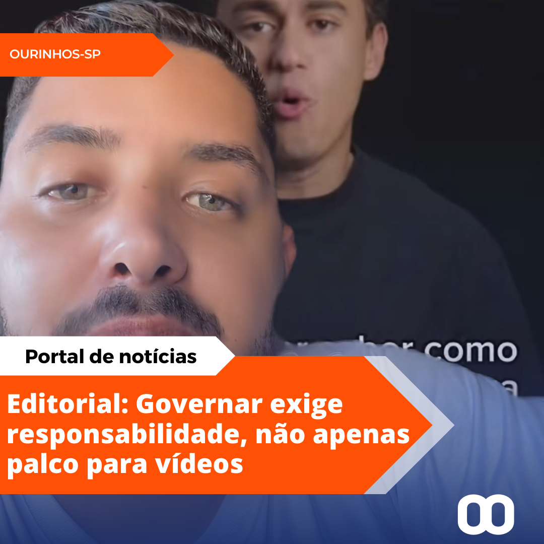 Editorial: Governar exige responsabilidade, não apenas palco para vídeos