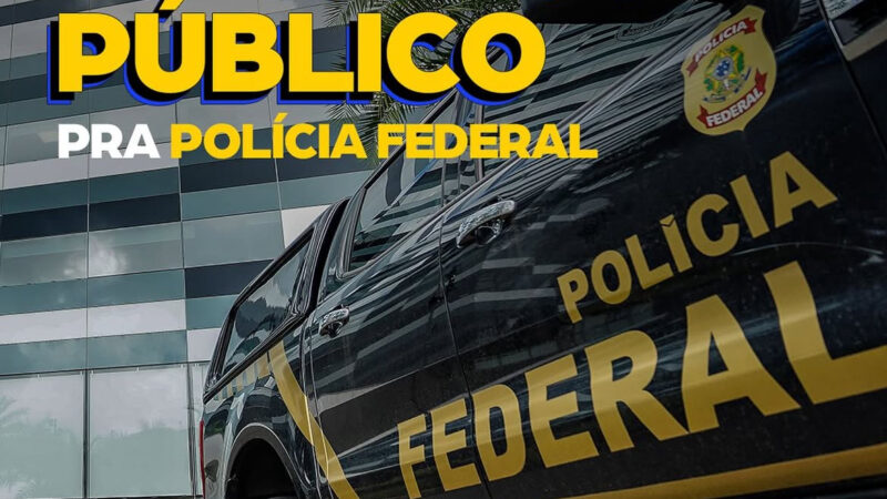 Governo Federal anuncia concurso da Polícia Federal com 2 mil vagas