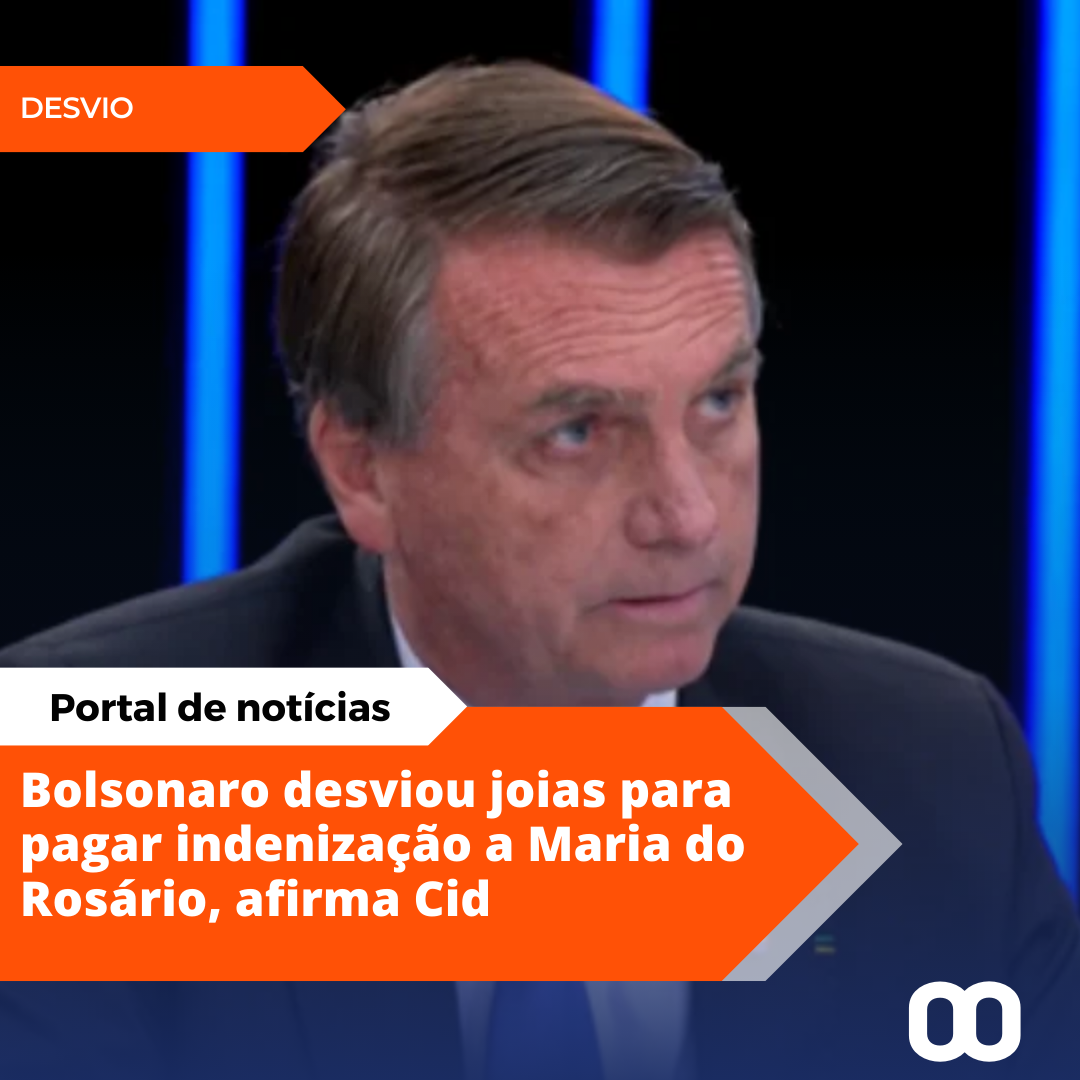 Bolsonaro desviou joias para pagar indenização a Maria do Rosário, afirma Cid
