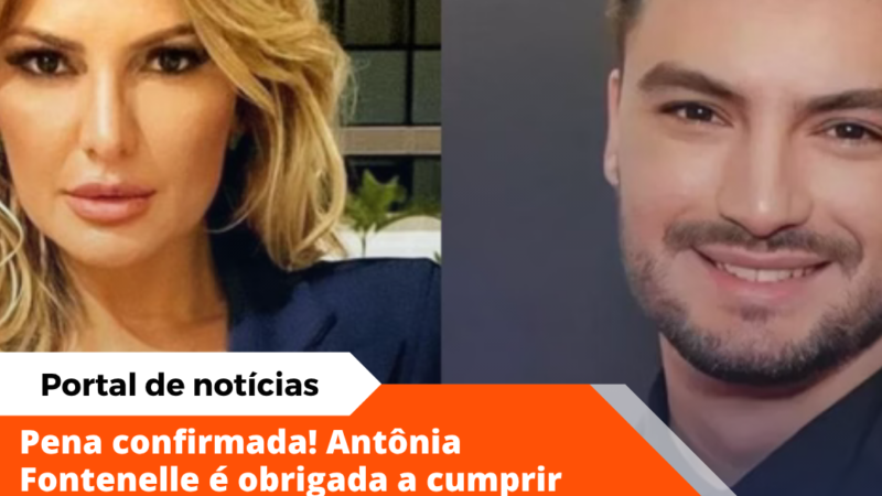 Justiça determina que Antônia Fontenelle cumpra pena após processo de Felipe Neto