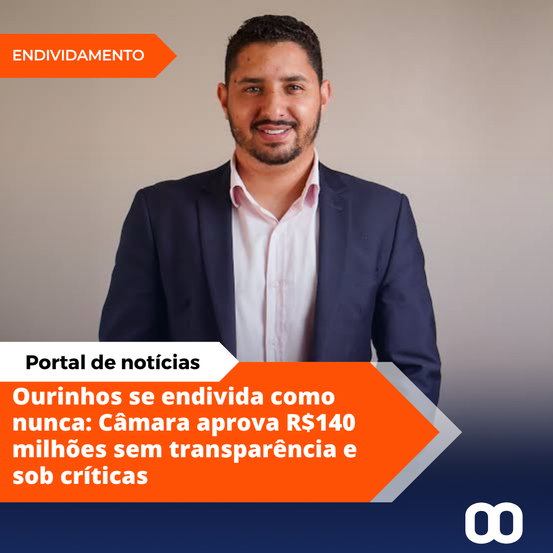 Câmara aprova empréstimo de R$140 milhões sem transparência e gera polêmica em Ourinhos