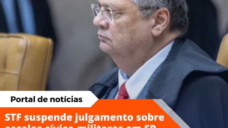 STF suspende julgamento sobre Escolas Cívico-Militares em São Paulo após pedido de vista de Flávio Dino