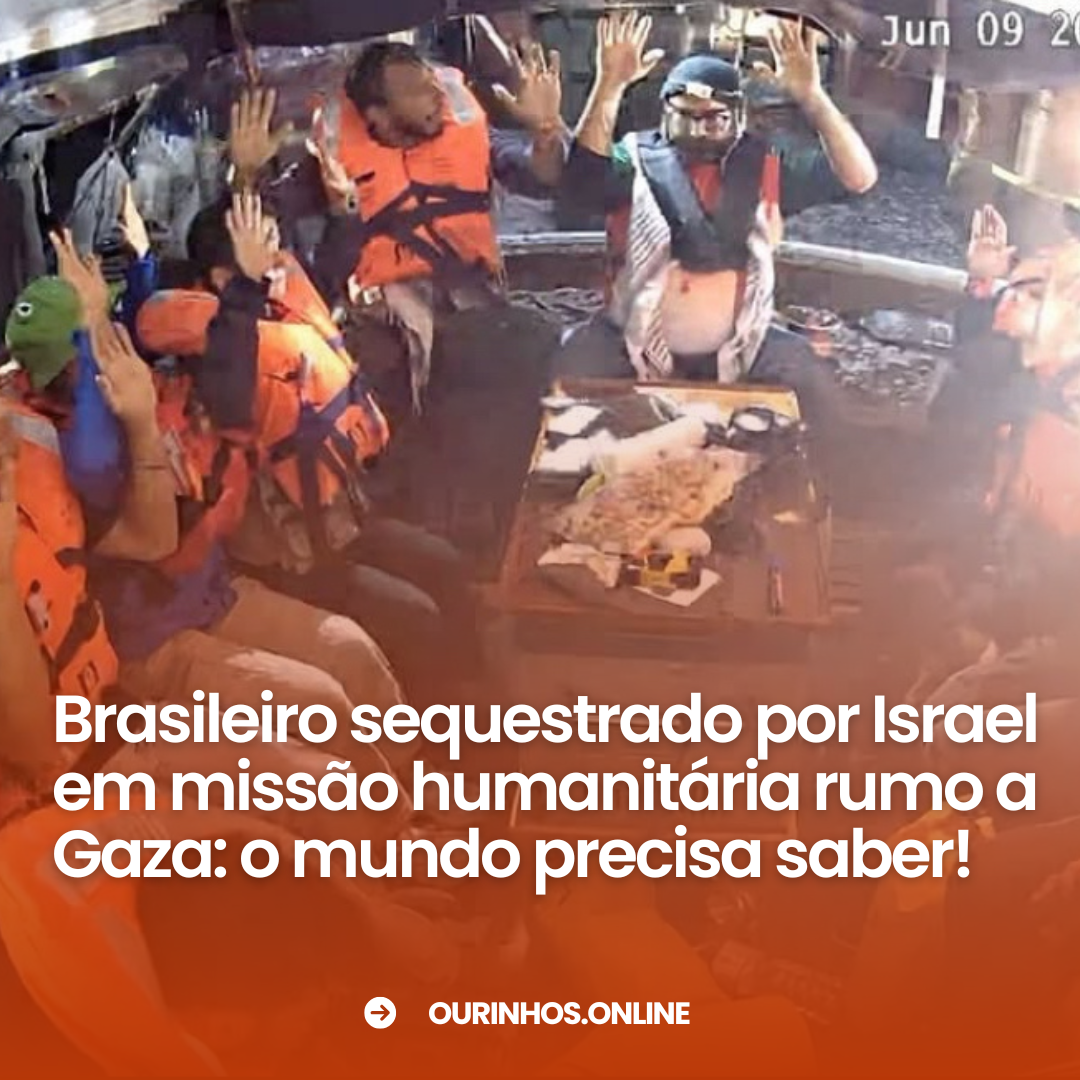 Brasileiro sequestrado por Israel em missão humanitária rumo a Gaza: o mundo precisa saber!