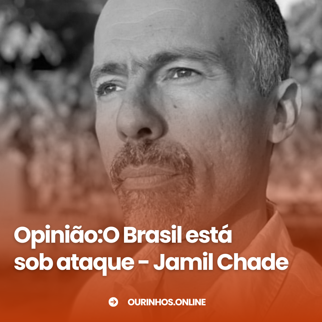 Opinião:O Brasil está sob ataque Jamil Chade, Colunista do UOL