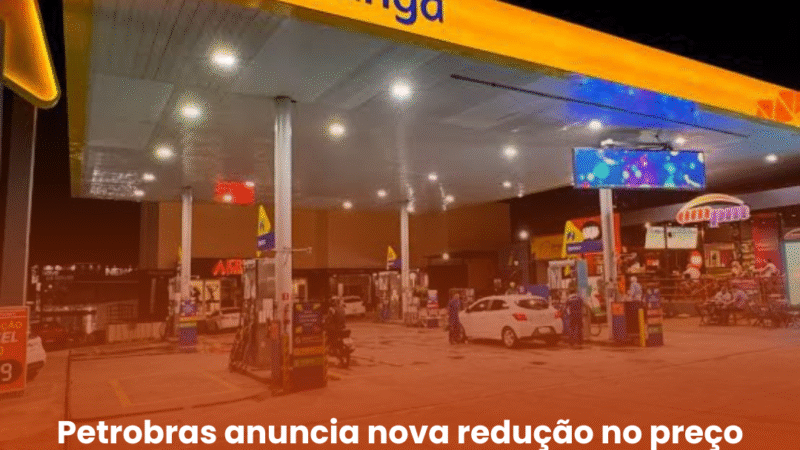 Petrobras anuncia nova redução no preço da gasolina: queda de 4,9% começa nesta terça-feira (21)
