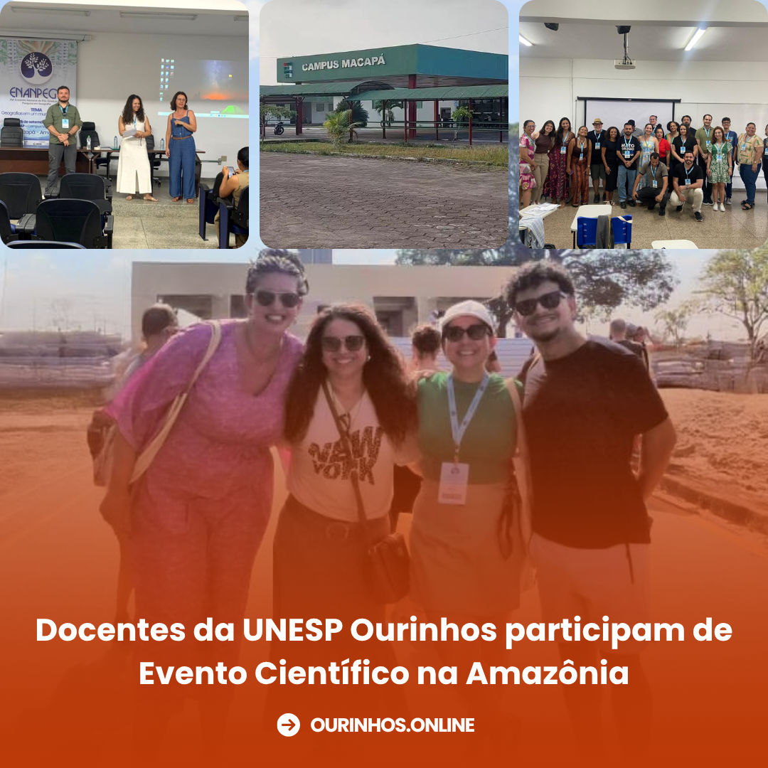 Docentes da UNESP Ourinhos participam de Evento Científico na Amazônia
